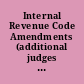 Internal Revenue Code Amendments (additional judges to tax court and removal of age limitations) P.L. 96-439, 94 Stat. 1878, October 13, 1980.
