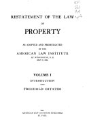 Restatement of the law, property : servitudes : as adopted and promulgated by The American Law Institute at Washington, D.C.  May 12, 1998.