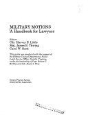 Military motions : a handbook for lawyers /