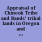 Appraisal of Chinook Tribe and Bands' tribal lands in Oregon and Washington, 1851