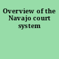 Overview of the Navajo court system