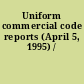 Uniform commercial code reports (April 5, 1995) /