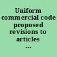 Uniform commercial code proposed revisions to articles 3 and 4, Negotiable instruments, Bank deposits and collections council draft no. 1 (November 8, 2001)