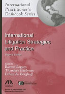 International litigation strategies and practice /