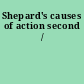 Shepard's causes of action second /