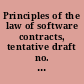 Principles of the law of software contracts, tentative draft no. 1 (3/24/2008)