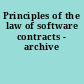 Principles of the law of software contracts - archive