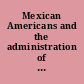Mexican Americans and the administration of justice in the Southwest