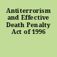 Antiterrorism and Effective Death Penalty Act of 1996