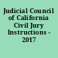 Judicial Council of California Civil Jury Instructions - 2017
