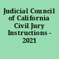 Judicial Council of California Civil Jury Instructions - 2021