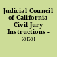 Judicial Council of California Civil Jury Instructions - 2020