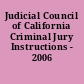 Judicial Council of California Criminal Jury Instructions - 2006