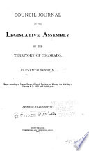 Council journal of the Legislative Assembly of the Territory of Colorado.