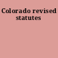 Colorado revised statutes