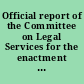 Official report of the Committee on Legal Services for the enactment of Colorado Revised Statutes 1973.
