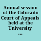 Annual session of the Colorado Court of Appeals held at the University of Colorado School of Law.
