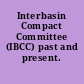 Interbasin Compact Committee (IBCC) past and present.
