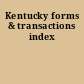 Kentucky forms & transactions index
