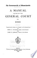 A manual for the use of the General Court.