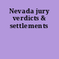 Nevada jury verdicts & settlements
