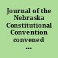 Journal of the Nebraska Constitutional Convention convened in Lincoln December 2, 1919 /