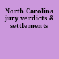 North Carolina jury verdicts & settlements