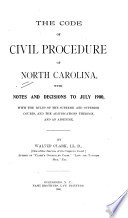 The Code of civil procedure of North Carolina.
