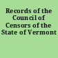 Records of the Council of Censors of the State of Vermont
