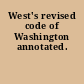 West's revised code of Washington annotated.