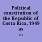 Political constitution of the Republic of Costa Rica, 1949 as amended to Law no. 9850 of 20 May 2020