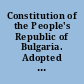 Constitution of the People's Republic of Bulgaria. Adopted by a national referendum on May 16, 1971.