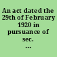 An act dated the 29th of February 1920 in pursuance of sec. 129 of the constitutional charter establishing the principles of language rights within the Czecho-Slovak Republic