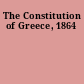 The Constitution of Greece, 1864