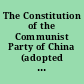 The Constitution of the Communist Party of China (adopted by the ninth National Congress of the Communist Party of China on April 14, 1969)