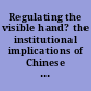 Regulating the visible hand? the institutional implications of Chinese state capitalism /
