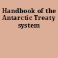 Handbook of the Antarctic Treaty system