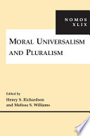 Moral universalism and pluralism /