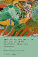 Advancing the Method and Practice of Transnational Law : Building Bridges Across Disciplines /