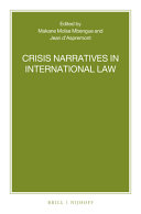 Crisis narratives in international law /