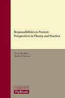 Responsibilities to protect : perspectives in theory and practice /