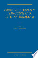 Coercive diplomacy, sanctions and international law /
