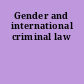 Gender and international criminal law