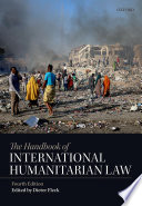 The handbook of international humanitarian law /