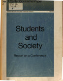 Students and society : report on a conference.