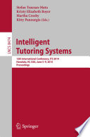 Intelligent tutoring systems : 12th International Conference, ITS 2014, Honolulu, HI, USA, June 5-9, 2014 : proceedings /