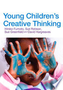 Young children's creative thinking /