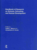 Handbook of research on schools, schooling, and human development /