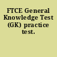 FTCE General Knowledge Test (GK) practice test.