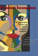 Presumed incompetent : the intersections of race and class for women in academia /